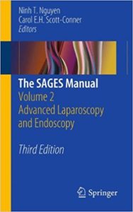 The SAGES Manual Volume 2 Advanced Laparoscopy and Endoscopy