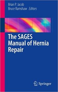 The SAGES Manual of Hernia Repair